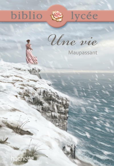 Bibliolycée - Une vie, Guy de Maupassant (9782012814110-front-cover)