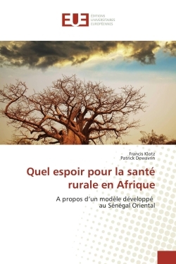 Quel espoir pour la santé rurale en Afrique (9783639526356-front-cover)