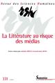 La littérature au risque des médias, N°331 - 3/2018. (9782913761780-front-cover)