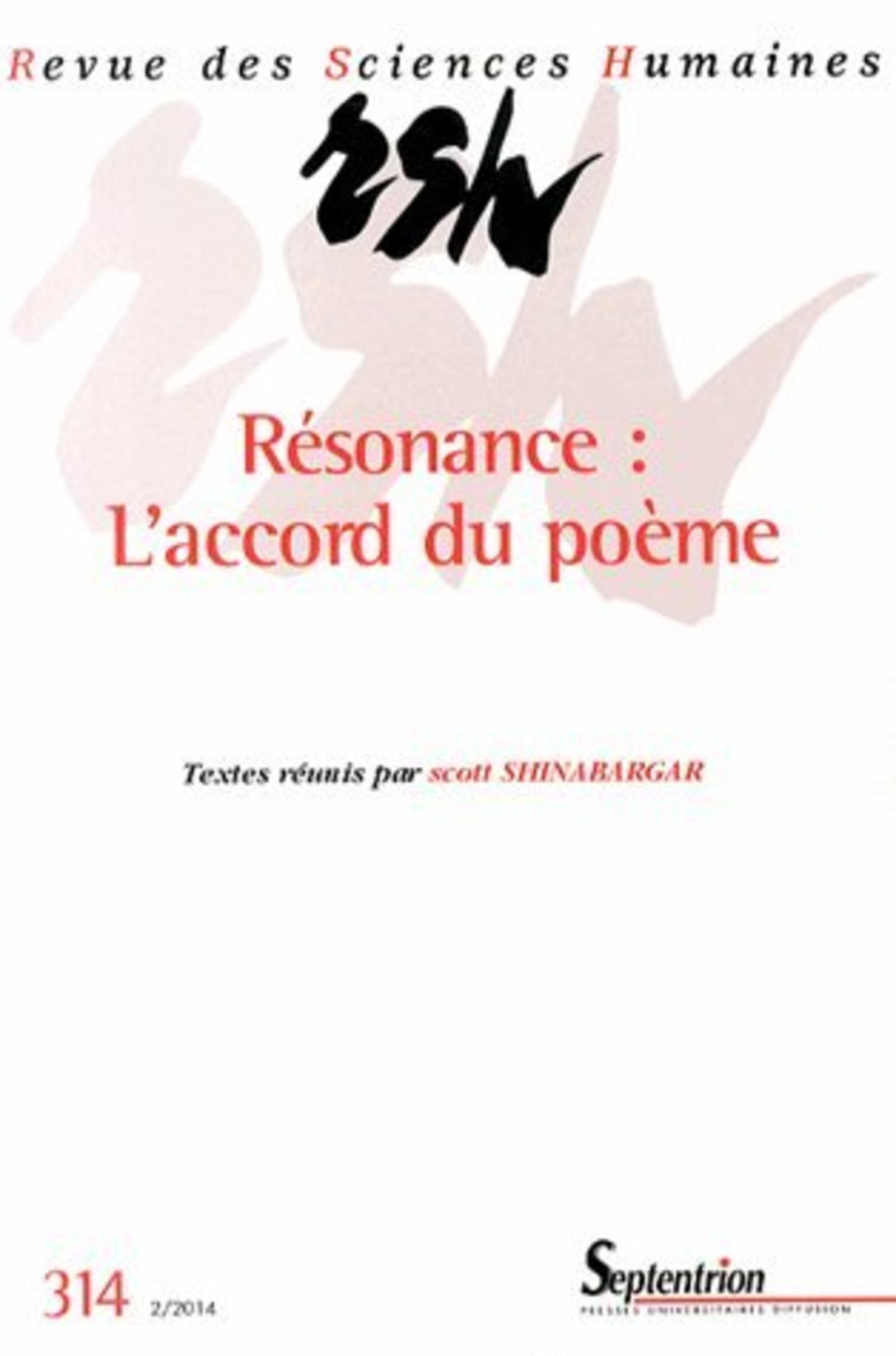 Revue des Sciences Humaines, n°314/avril - juin 2014, Résonance : l''accord du poème (9782913761612-front-cover)