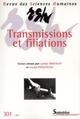 Revue des Sciences Humaines n°301/janvier - mars 2011, Transmissions et filiations (9782913761483-front-cover)