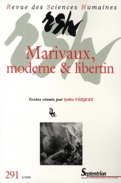Revue des Sciences Humaines, n°291/juillet - septembre 2008, Marivaux libertin (9782913761384-front-cover)