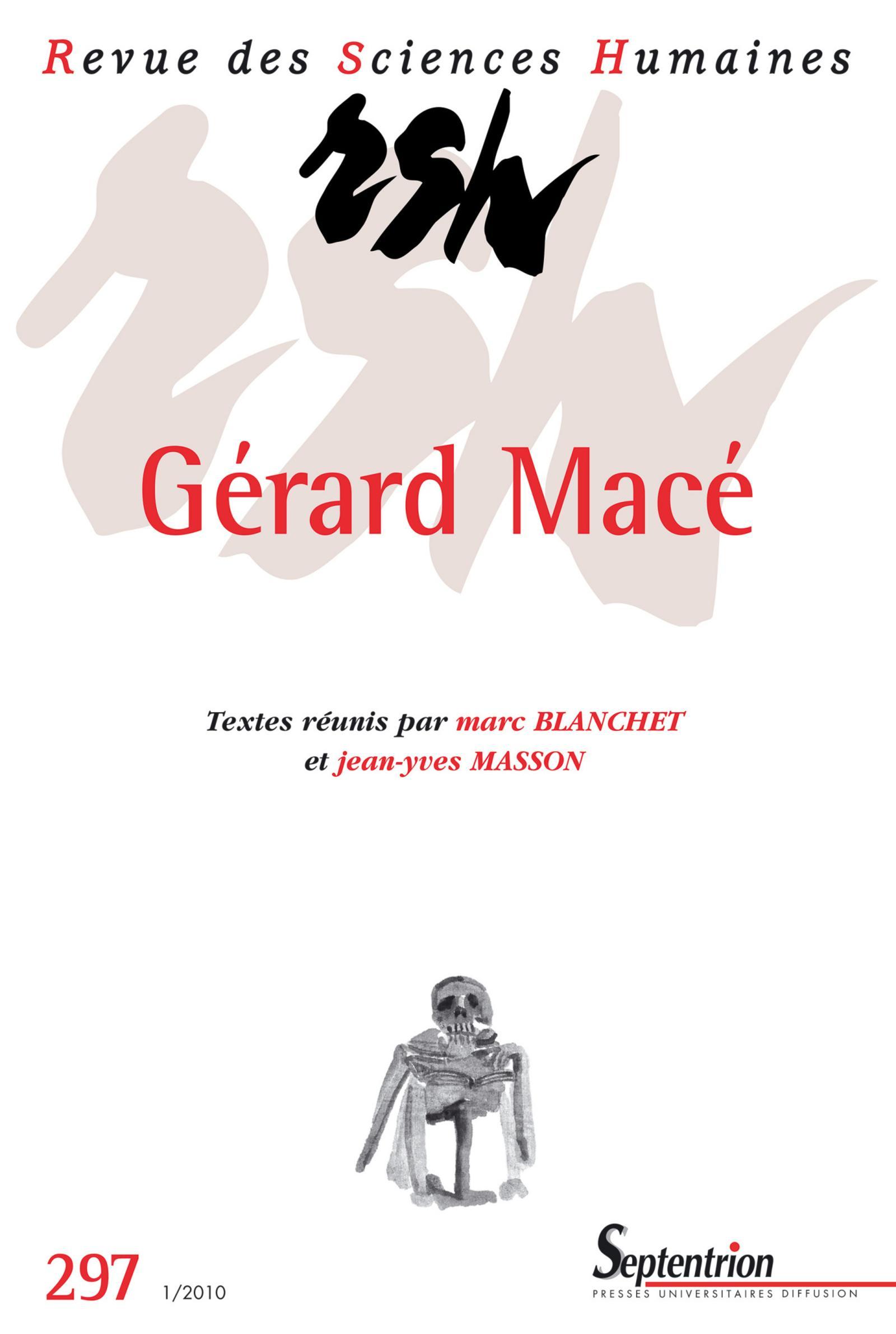 Revue des Sciences Humaines, n°297/janvier - mars 2010, Gérard Macé (9782913761445-front-cover)