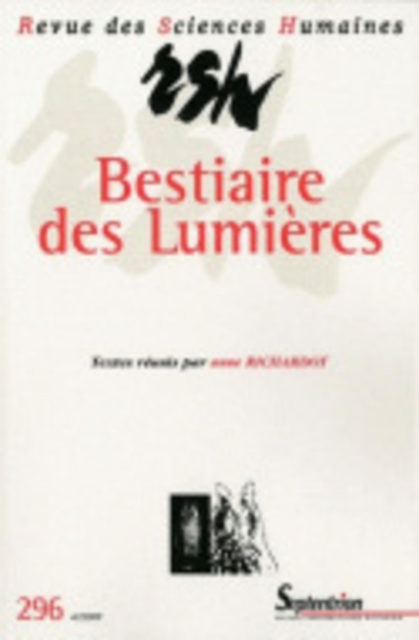 Revue des Sciences Humaines, n°296/octobre - décembre 2009, Bestiaire des Lumières (9782913761438-front-cover)