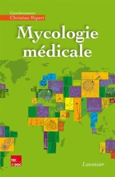 Mycologie médicale (9782743014889-front-cover)