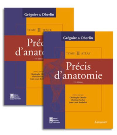 Précis d'anatomie Tome 2 (texte + atlas inséparables, 11° Éd.) : Système nerveux central - Organes des sens Thorax - Abdomen et  (9782743006617-front-cover)