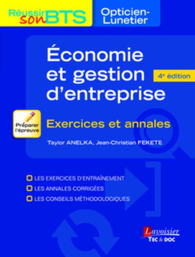 Économie et gestion d'entreprise (4° Éd.), Exercices et annales (9782743020224-front-cover)
