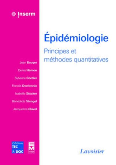 Épidémiologie - Principes et méthodes quantitatives, Principes et méthodes quantitatives (9782743011673-front-cover)
