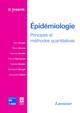 Épidémiologie - Principes et méthodes quantitatives, Principes et méthodes quantitatives (9782743011673-front-cover)