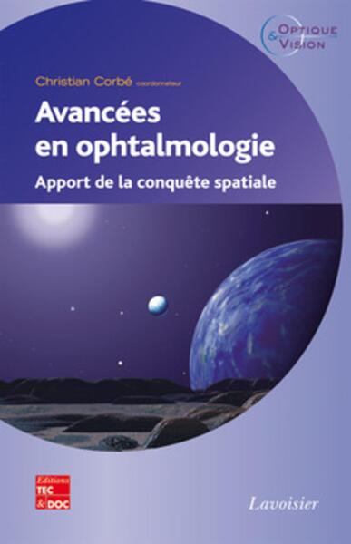 Avancées en ophtalmologie, Apport de la conquête spatiale (9782743014681-front-cover)
