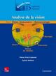 Analyse de la vision - Tome 2, Vision binoculaire - Contactologie (9782743015633-front-cover)