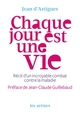 Chaque jour est une vie (9782711201501-front-cover)