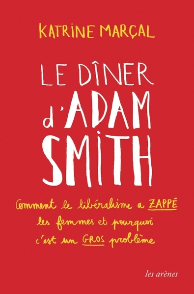 Le Dîner d'Adam Smith (9782711200245-front-cover)