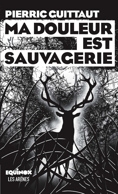 Ma douleur est sauvagerie (9782711201044-front-cover)