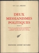 Oeuvres complètes XIII, Deux messianismes politiques  Vilna et la civilisation européenne L'Alliance des états baltiques  (9782850552304-front-cover)