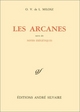 Oeuvres complètes, VIII. Philosophie, tome 2, Les Arcanes Notes exégétiques (9782850552502-front-cover)