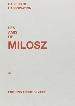 Les Amis de Milosz, numéro 39 (9782850552670-front-cover)