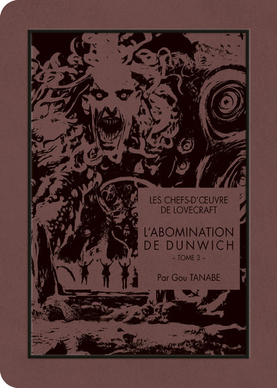 Les chefs-d'oeuvre de Lovecraft - L'Abomination de Dunwich T03 (9791032716878-front-cover)