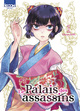 Le Palais des assassins T01 (9791032716656-front-cover)