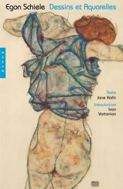 Egon Schiele. Dessins et aquarelles (9782850259470-front-cover)