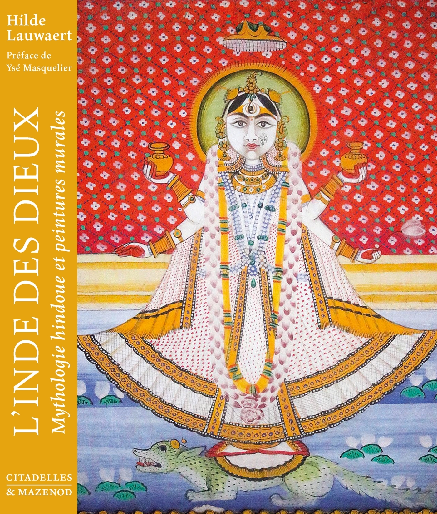 L'Inde des dieux, Mythologie hindoue et peintures murales (9782386111211-front-cover)