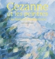CEZANNE & LES PEINTRES, Une histoire d'influence(s) (9782386111037-front-cover)