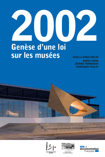 2002. Genèse d'une loi sur les musées (9782111575813-front-cover)