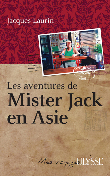 Les aventures de Mister Jack en Asie (9782894644744-front-cover)