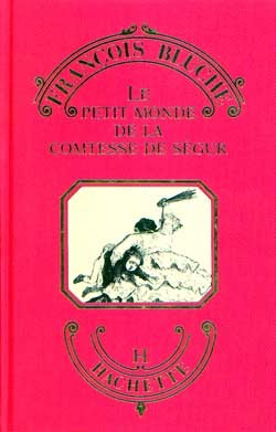Le Petit monde de la Comtesse de Ségur (9782010145148-front-cover)