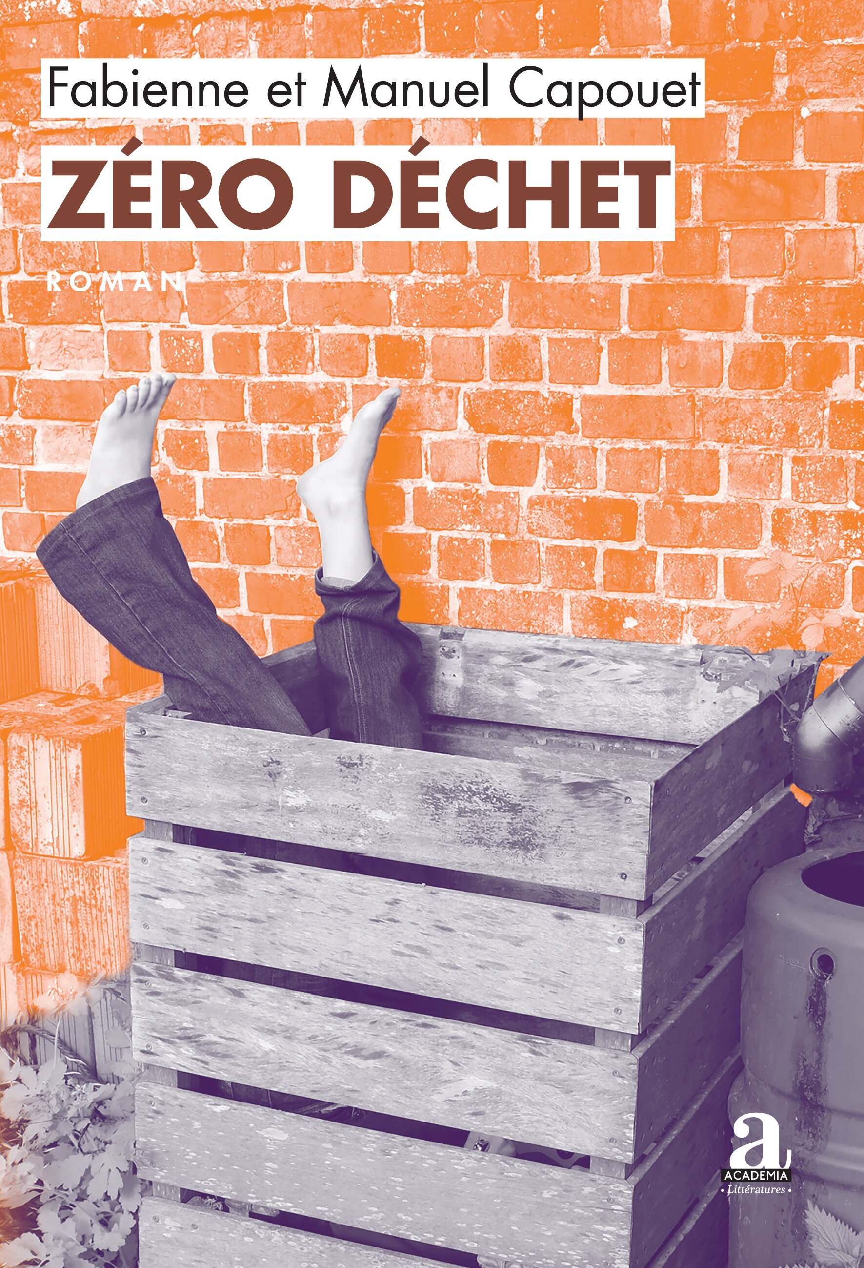 Zéro déchet, Le guide du crime écoresponsable (9782806138989-front-cover)