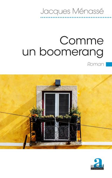 Comme un boomerang (9782806106186-front-cover)