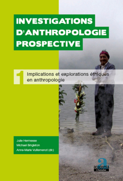 Implications et explorations éthiques en anthropologie (9782806100214-front-cover)