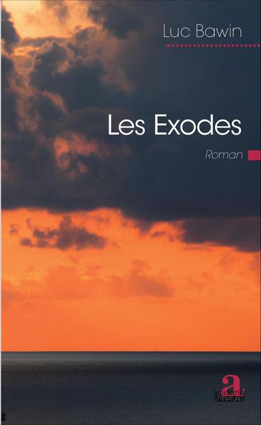 Les exodes, Roman (9782806102973-front-cover)