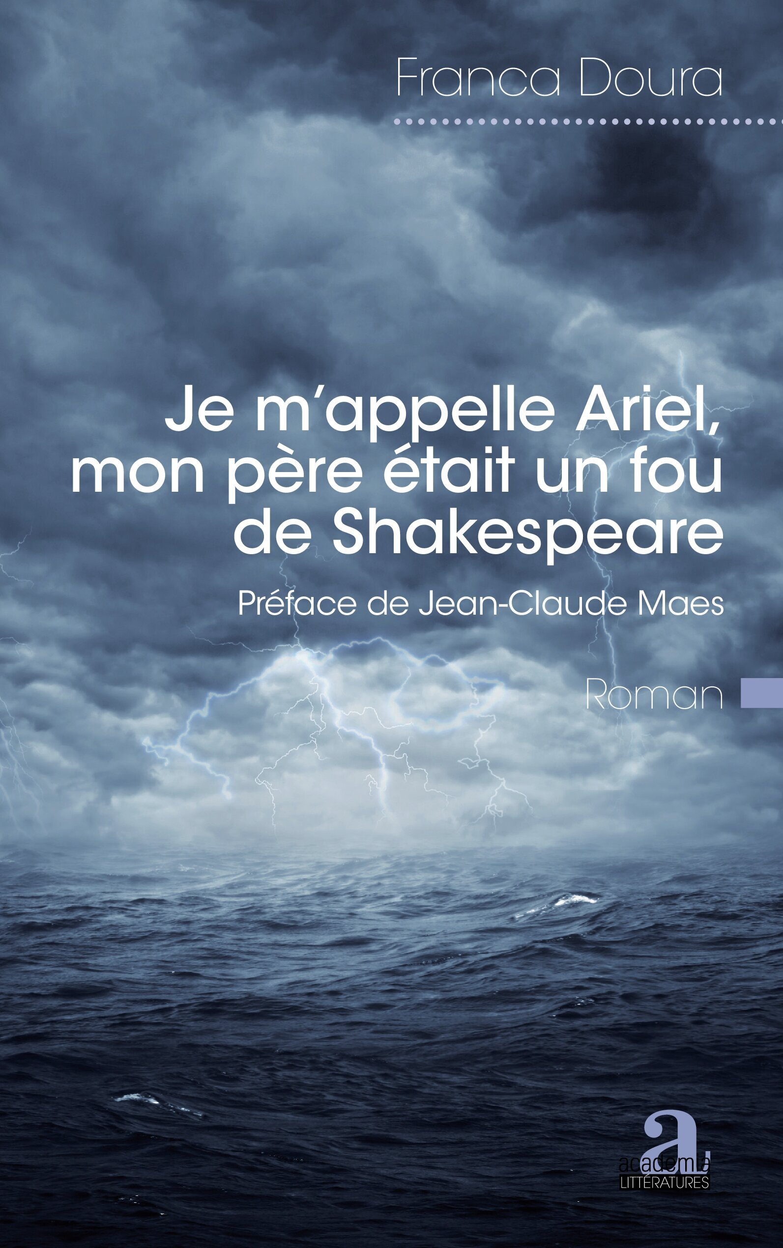 Je m'appelle Ariel, mon père était un fou de Shakespeare (9782806102331-front-cover)