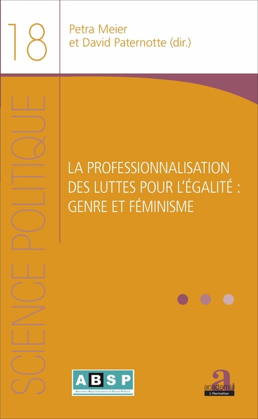 PROFESSIONNALISATION DES LUTTES POUR L'EGALITE (LA) (9782806103307-front-cover)