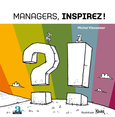 Managers, inspirez! (9782806100351-front-cover)