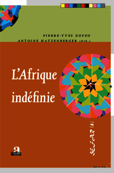L'Afrique indéfinie (9782806100535-front-cover)