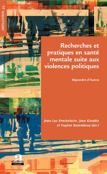 Recherches et pratiques en santé mentale suite aux violences politiques, Répondre d'Autrui (9782806104311-front-cover)