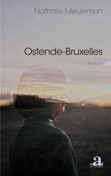 Ostende-Bruxelles (9782806132222-front-cover)