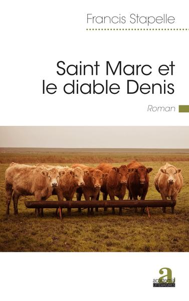 Saint Marc et le diable Denis (9782806106117-front-cover)
