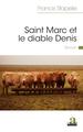 Saint Marc et le diable Denis (9782806106117-front-cover)