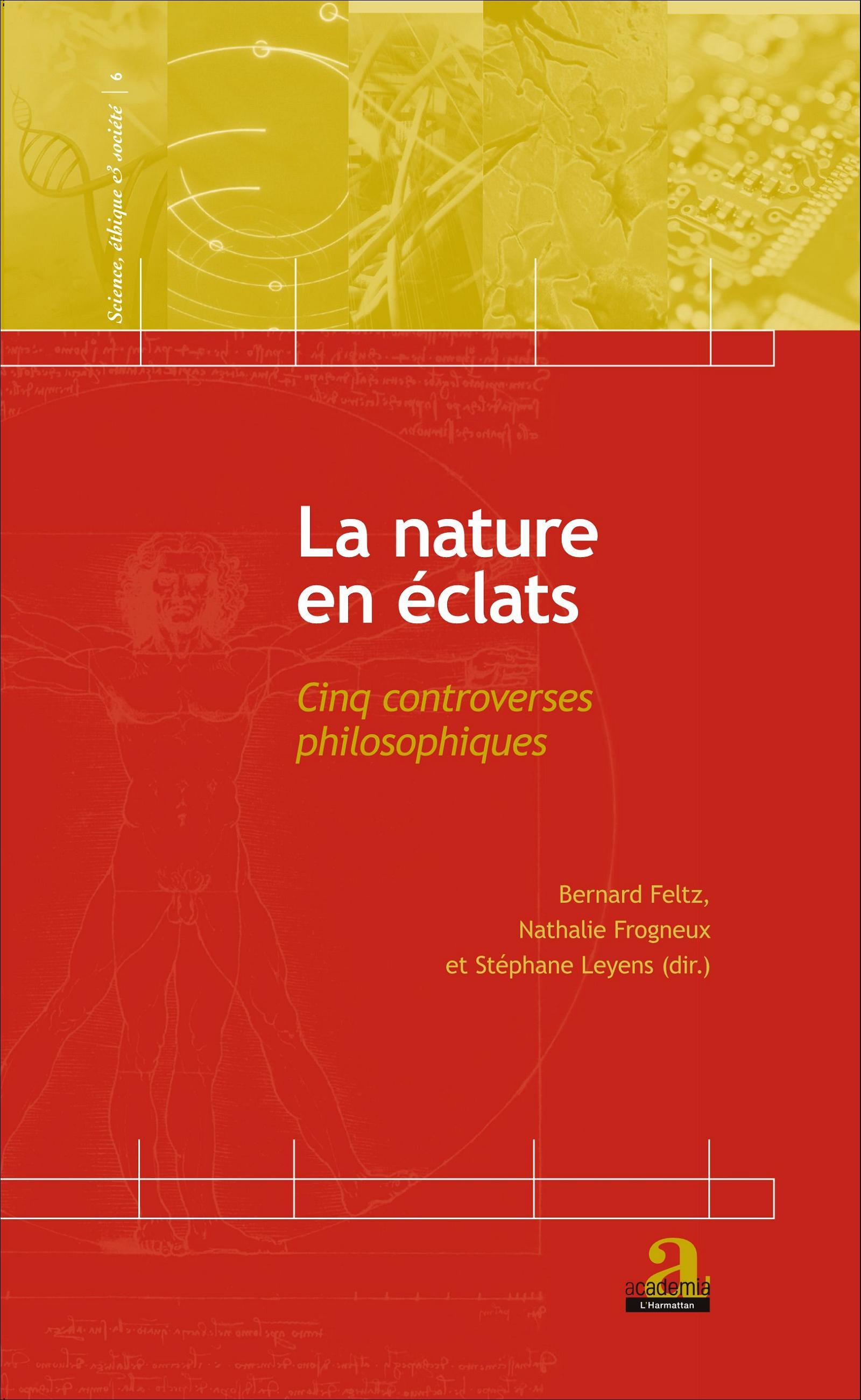 La nature en éclats, Cinq controverses philosophiques (9782806102287-front-cover)