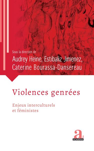 Violences genrées, Enjeux interculturels et féministes (9782806106674-front-cover)