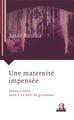 Une maternité impensée, Devenir mère suite à un déni de grossesse (9782806104625-front-cover)