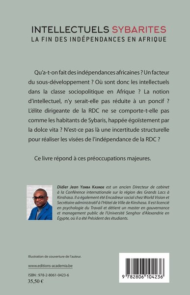 Intellectuels sybarites, La fin des indépendances en Afrique - L'incertitude Congolaise (9782806104236-back-cover)
