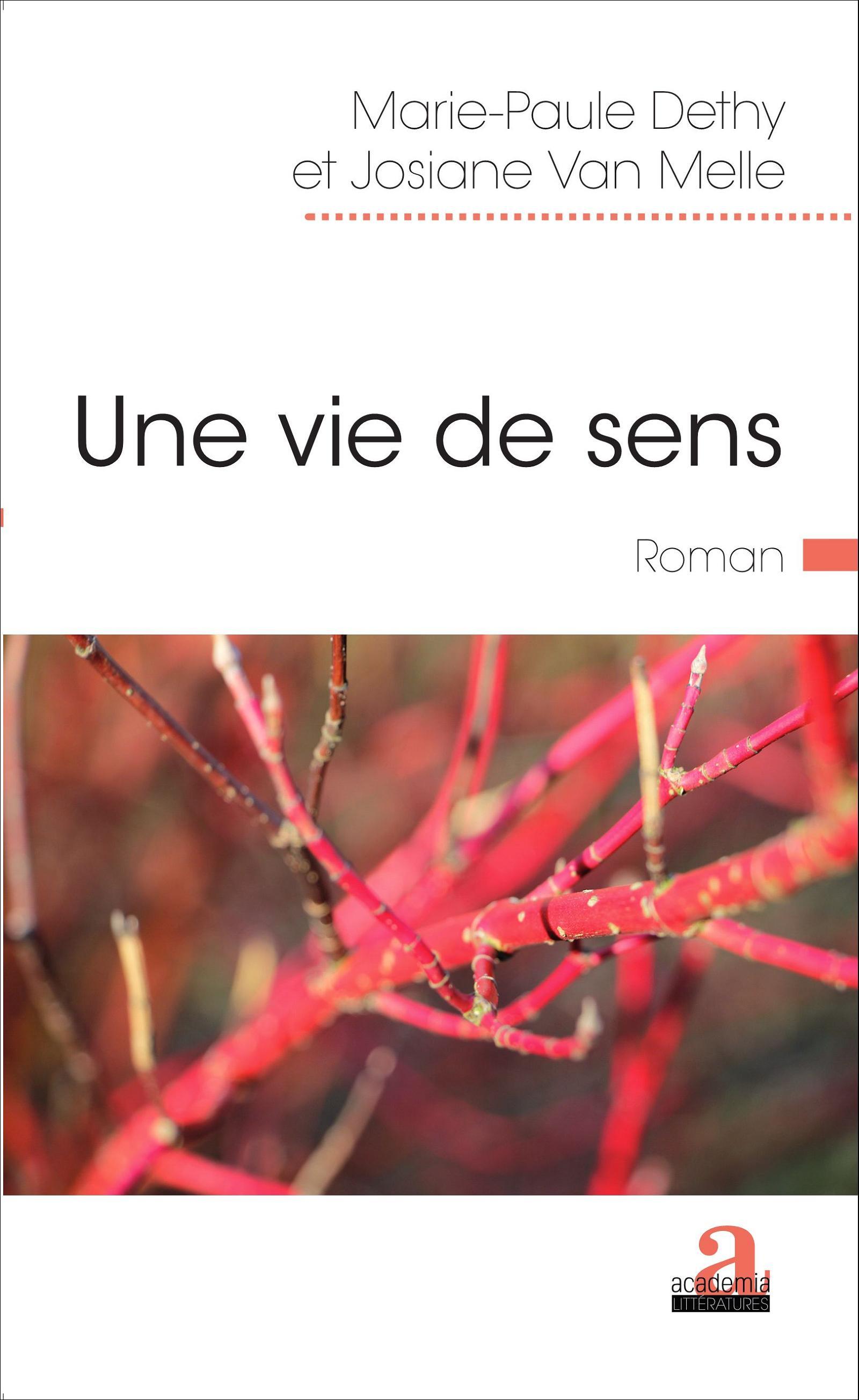 Une vie de sens, Roman (9782806102447-front-cover)