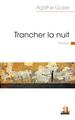 Trancher la nuit (9782806106162-front-cover)