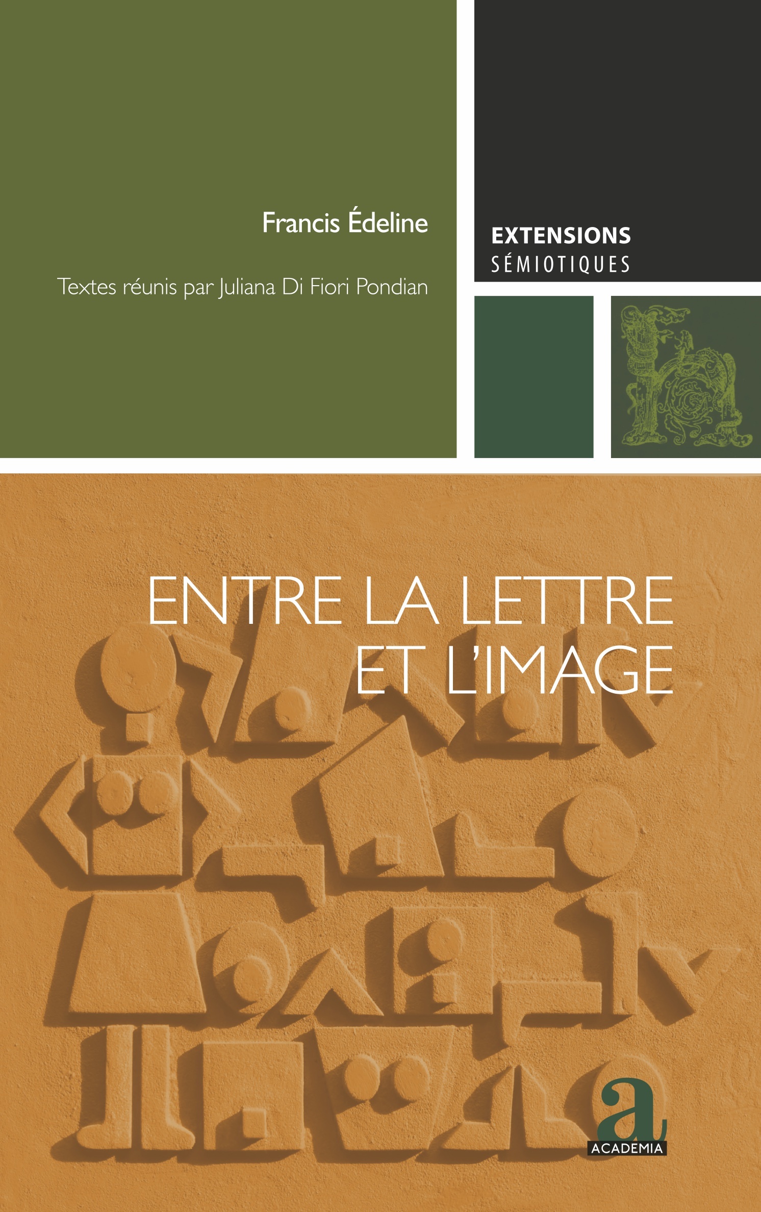 Entre la lettre et l'image, À la recherche d'un lieu commun (9782806105509-front-cover)