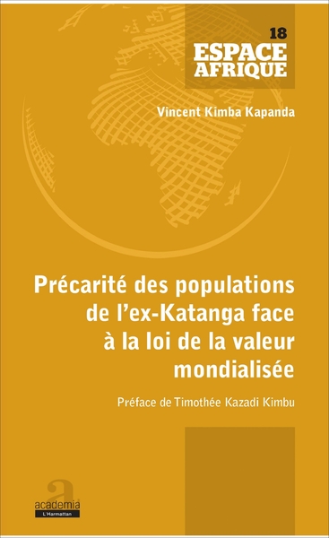 Précarité des populations de l'ex-Katanga face à la loi de la valeur mondialisée (9782806103499-front-cover)