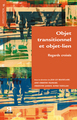 Objet transitionnel et objet-lien, Regards croisés (9782806100269-front-cover)